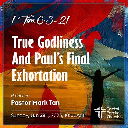 True Godliness and Paul's Final Exhortation