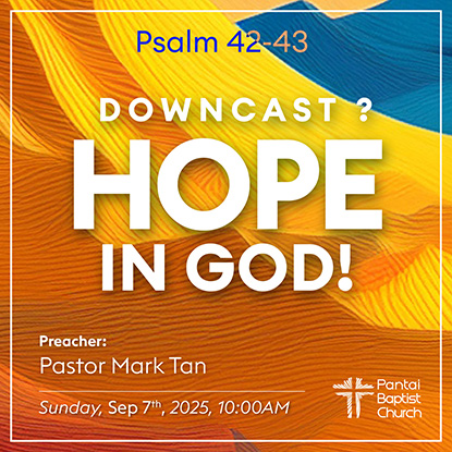 Downcast? Hope in God